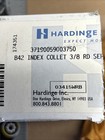 New  Hardinge B42 Index 3 8  Rd Serr Collet 37190059003750 _ multiple In Stock 