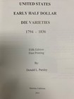 United States Half Dollar Die Varieties 1794-1836 Overton Illustrated Book New