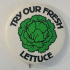  Vintage 1970s Try Our Fresh Lettuce Pinback Button Made In Usa