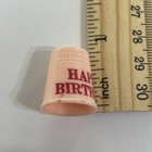 Happy Birthday Thimble Vintage Souvenir Collectible