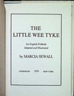 Marcia Sewall   The Little Wee Tyke An English Folk Tale Signed 1st Edition 1979