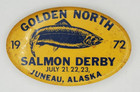 Vintage 1972 Golden North Salmon Derby Juneau Alaska Oval Pinback Button
