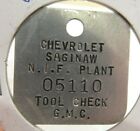 Vintage Chevrolet N i f  Plant Tool Tag Saginaw  Mi Token - Michigan Mich 