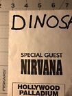 1991 Nirvana Dinosaur Jr Original Vintage Grunge Flyer Poster Hollywood Ca  Rare