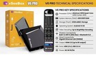     vseebox V6 Pro Box - 10 Yr Warranty  Free Shipping - Authorized Dealer    