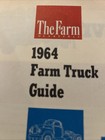 Vintage 1964 Farm Truck Guide By The Farm Quarterly Gmc Ford Jeep Dodge
