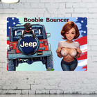 Boobie Bouncer Jeep Vintage Retro Metal Sign Man Cave Collectible Jeep Sign