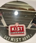 Vintage    get Kist Here       enjoy Kist Beverages    Advertising Round Mirror Sign