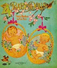Vintage Uncut 1959 4 Baby Dolls Paper Dolls adorable   Rare  1 Top Reproduction