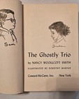 The Ghostly Trio Vintage Childrens Book Nancy Woollcott Smith Coward Mccann Vtg