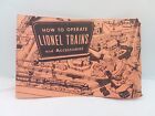 How To Operate Lionel Trains And Accessories Manual Vintage Railroad Hobby Toy