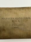 Antique Soldier s Handbook Usa Us Army Military Revised 1905 Wwi Book