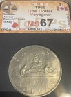 Beautiful 1969 Voyageur Canadian One Dollar Coin Graded Ms 67