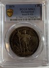      1879 Switzerland 5 Francs Silver Coin      Pcgs Ms61    