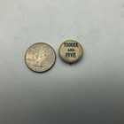 Three And Five Pinback Button Badge Pin Unusual Vintage Unsure Help Antique