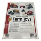 Standard Catalog Of Farm Toys Identification And Price Guide By Toy Shop