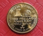 Free Ship 1989 Lot Of 3 Token Coins 10 Yr Anniv  Of Three Mile Island Meltdown