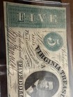1862 Us Virginia Treasury Five    Note Obsolete Confederate Currency Unc