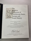 The Brandon Collection Of Confederate States Stamps And Postal History
