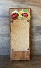 Vtg Message Board Key Rack Cork Board Lady Bugs Flowers Ooak Charming Cottage