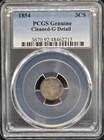 1854 Three Cent Silver 3cs Pcgs Genuine Cleaned-g Detail 48462213  hard Date 