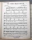 1929 You Were Meant For Me From The Broadway Melody Sheet Music Great Cover Art