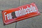 German Ww2 Wehrmacht Enamel Steel Sign Feuermeldestelle From German Bunker Rare