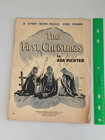Vintage 1948 Piano Sheet Music Book The First Christmas Ada Richter   Used