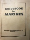 Vintage 1951 Guidebook For Marines Illustrated