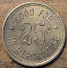 Early 1900 s Big Casino Tonopah  Nevada Nv Brothel   Saloon 25   Trade Token