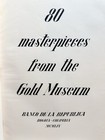 80 Masterpieces From The Gold Museum 1954 Banco De La Republica Bogota Colombia