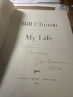 My Life By President  Bill Clinton  Signed 1st Edition In Person