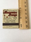 Hotel Boulderado Mezzanine Lounge Boulder Vintage Matchbook Collectible Unstruck