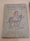 Vintage antique School Books Lot Of 2 First Days In School And Hs English