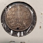 Canada  1871    25 Cents   Holed Nice Grade   Jbc