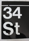 Retired New York Subway Train Station Metal Sign 34th Street Manhattan Nyc