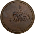  1870 s  New York City J M Brunswick Balk Co Monarch Cushions Merchant Token 