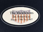 The Middletons In America From 1790 To 1997 Genealogy History Book