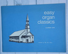 Easy Organ Classics Number One Compiled By Rob Roy Peery 1956 Sheet Music Church
