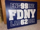 Fdny Rescue Me Engine 99 Ladder 62 Vinyl Sign  Tommy Gavin  Denis Leary