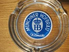 Vintage German Munchner Hofbrau Weltmarke - Glass Ashtray