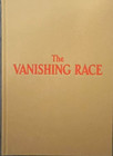 The Vanishing Race-dr  Joseph Dixon-intro Joe Horse Capture-native American-new
