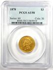 1878 Three Dollar Indian Gold Coin  3 - Certified Pcgs Au58 - Rare Coin 