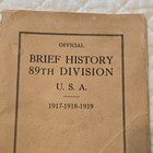 Official Brief History 89th Division U s a  1917-1919 Major C j  Masseck Wwi
