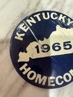Vintage 1965 Kentucky Wildcats Homecoming Pin Back Metal Button  missing Pin 