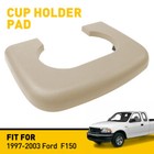 Fits 1997-2003 Ford F-150 Beige Center Console Cup Holder Pad Durable Waterproof