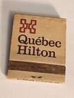 Quebec Canada Hilton Hotel Vtg Book Collectible Matches Matchbook