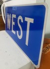Authentic Road Traffic Street Sign Authentic Real Blue  west   30  X 15  1-16