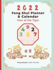 2022 Feng Shui Planner And Calendar  Year Of The Tiger