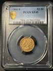 1866 S  2 50 Gold Quarter Eagle Pcgs Xf45